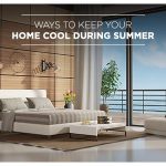 Ways to Keep Your Home Cool During Summer