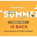 Runwal Summer Fest is here- Know all about the Offers Available