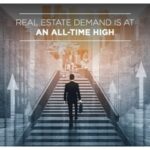 Real Estate Demand is at an All-Time High