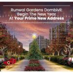 Begin The New Year At Your Prime New Address with Runwal Gardens Dombivli