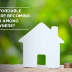 Why affordable homes are becoming popular among homeowners?
