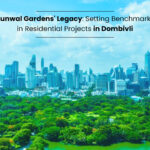 Runwal Gardens' Legacy_ Setting Benchmarks in Residential Projects in Dombivli
