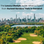 The Luxury Lifestyle Guide_ What to Expect from Runwal Gardens' Flats in Dombivli